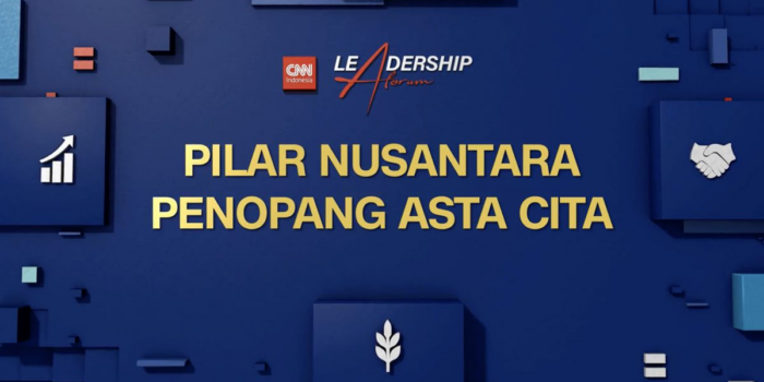 Berita Sinergi Kepala Daerah Demi Asta Cita di Leadership Forum CNN Indonesia