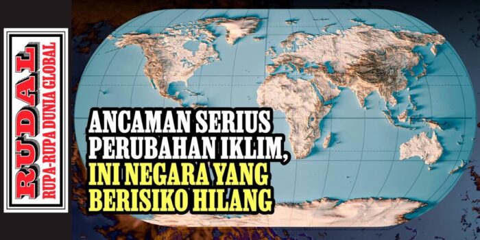 Berita Ancaman Serius Perubahan Iklim, Ini Negara yang Berisiko Hilang