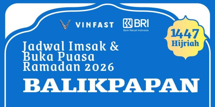 Berita Jadwal Imsak dan Buka Puasa Ramadan 2026 Balikpapan